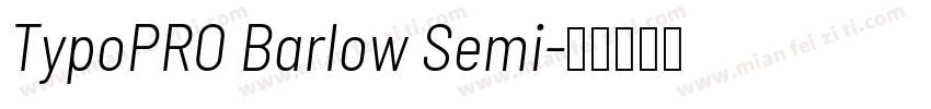 TypoPRO Barlow Semi字体转换